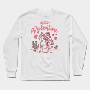 Howdy Valentine Long Sleeve T-Shirt